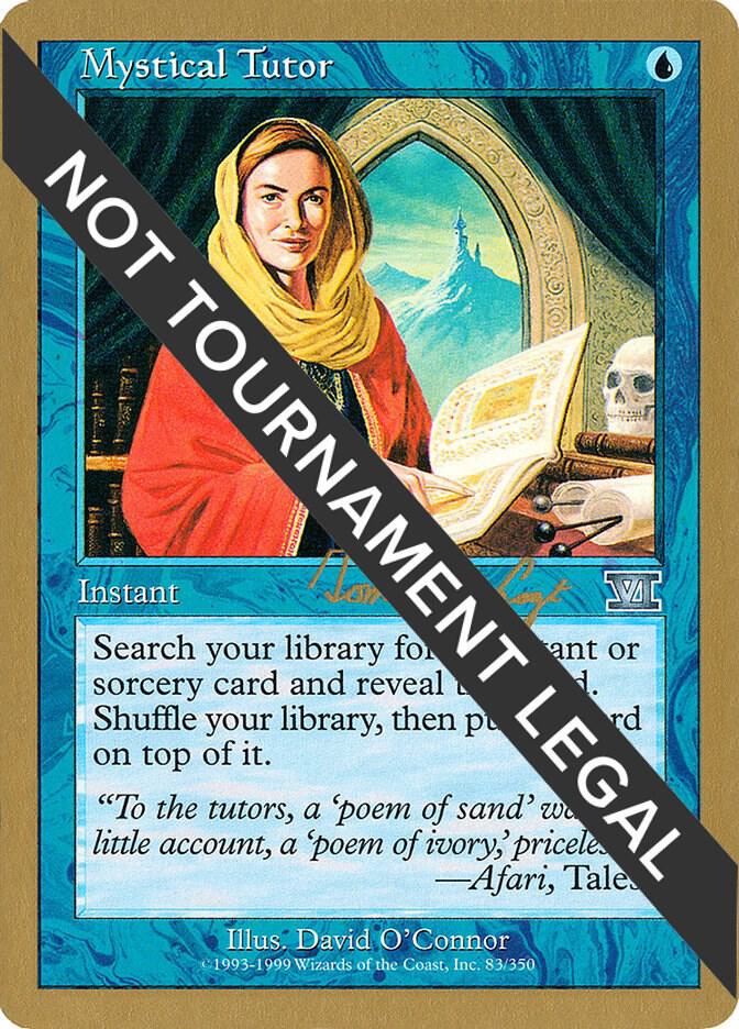 Mystical Tutor 2000 Tom van de Logt 6ED tvdl83/117 (World Championship Decks)  | Good Games Adelaide SA
