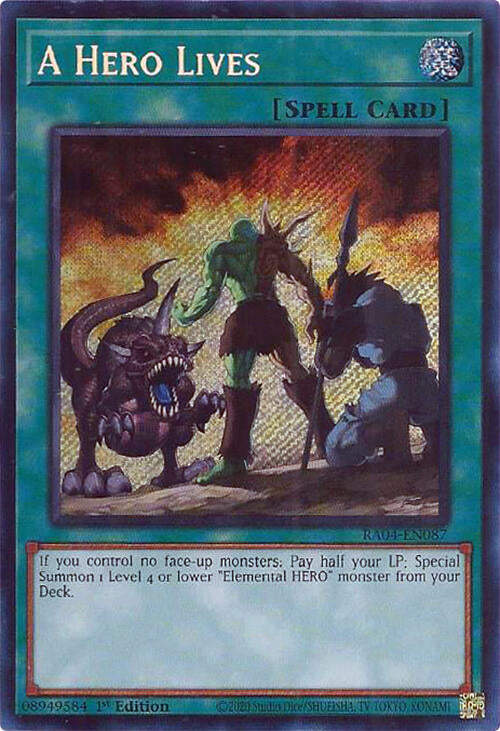 A Hero Lives [RA04-EN087] Secret Rare | Good Games Adelaide SA