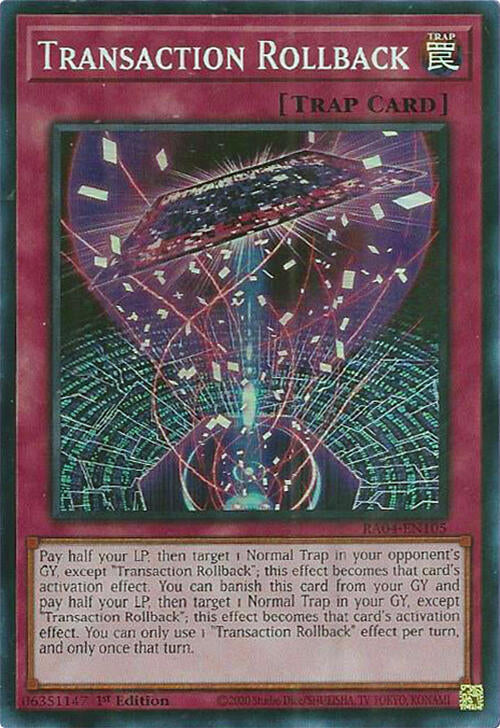 Transaction Rollback [RA04-EN105] Super Rare | Good Games Adelaide SA