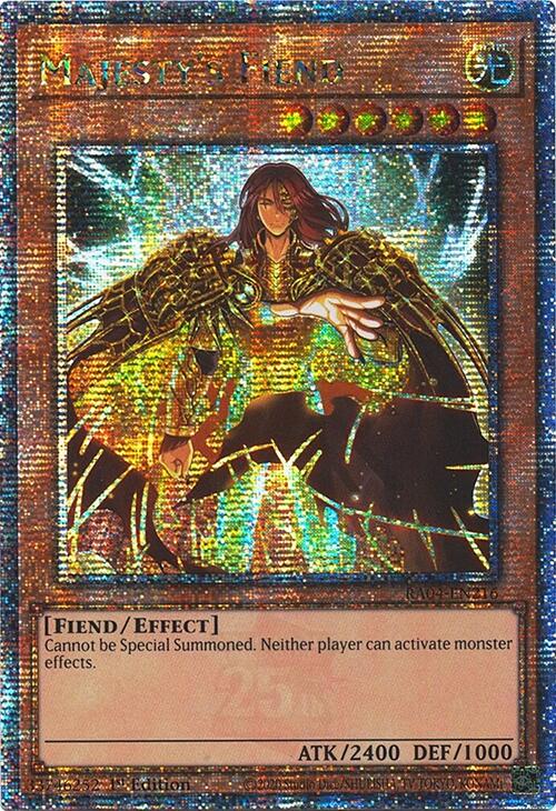 Majesty's Fiend [RA04-EN216] Quarter Century Secret Rare | Good Games Adelaide SA