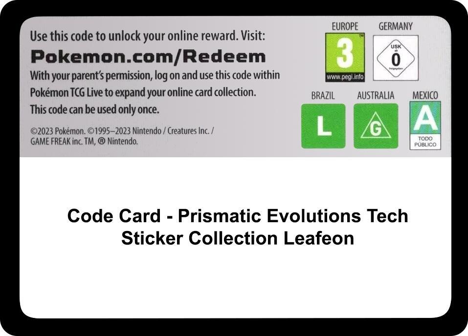 Code Card Prismatic Evolutions Tech Sticker Collection Leafeon  (Miscellaneous Cards & Products)  | Good Games Adelaide SA