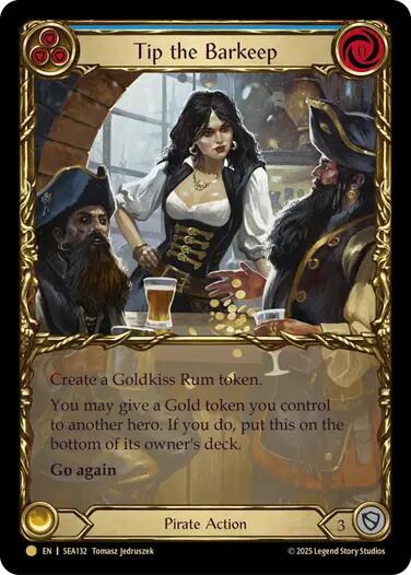 Tip the Barkeep (Treasure) [SEA132] (High Seas)  Cold Foil | Good Games Adelaide SA