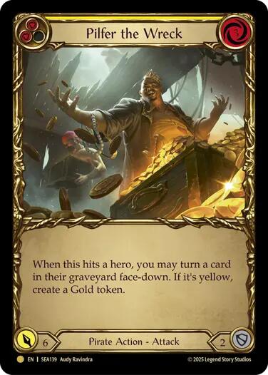 Pilfer the Wreck (Yellow) (Treasure) [SEA139] (High Seas)  Cold Foil | Good Games Adelaide SA
