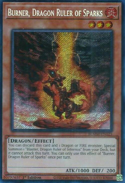 Burner, Dragon Ruler of Sparks [BLMM-EN123] Secret Rare | Good Games Adelaide SA