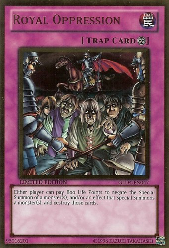 Royal Oppression [GLD4-EN047] Gold Rare | Good Games Adelaide SA