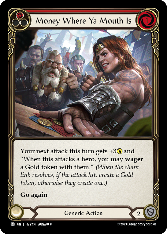 Money Where Ya Mouth Is (Red) [HVY235] (Heavy Hitters)  Rainbow Foil | Good Games Adelaide SA