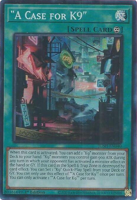 "A Case for K9" [JUSH-EN040] Super Rare | Good Games Adelaide SA