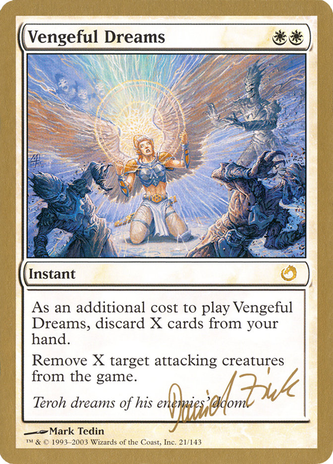 Vengeful Dreams (Daniel Zink) [World Championship Decks 2003] | Good Games Adelaide SA