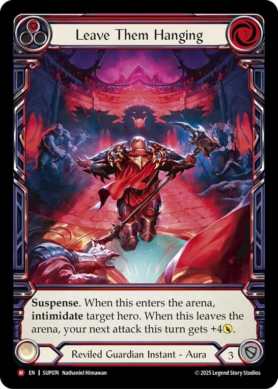 Leave Them Hanging (Extended Art) [SUP074] (Super Slam)  Cold Foil | Good Games Adelaide SA