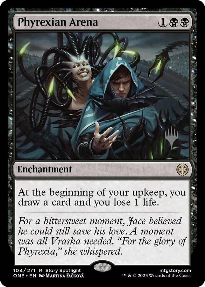 Phyrexian Arena 104p/160 (Promo Pack: Phyrexia: All Will Be One)  | Good Games Adelaide SA