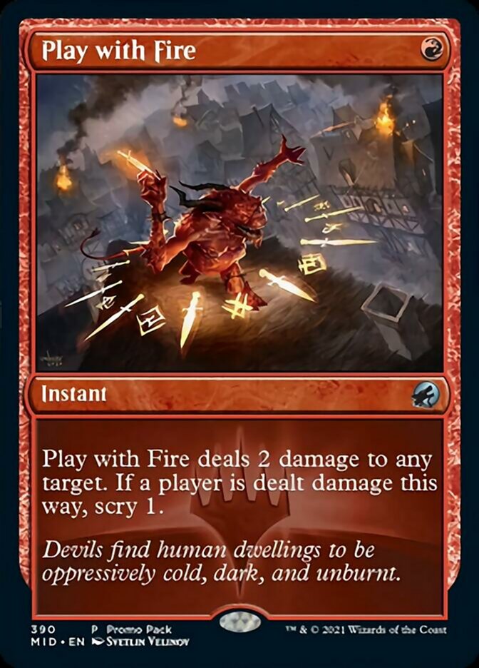 Play with Fire (Promo Pack) [Innistrad: Midnight Hunt Promos] | Good Games Adelaide SA