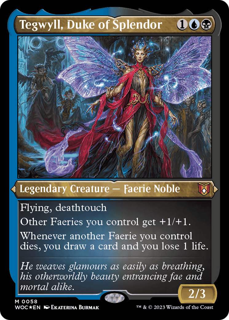 Tegwyll, Duke of Splendor (Display Commander) [Wilds of Eldraine Commander] | Good Games Adelaide SA