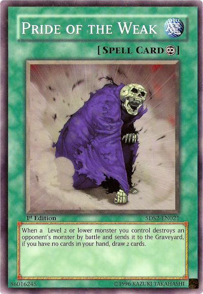 Pride of the Weak [5DS2-EN021] Common | Good Games Adelaide SA