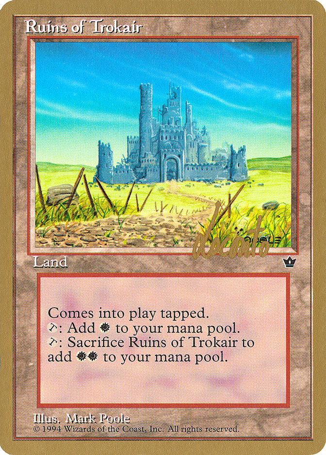 Ruins of Trokair (Michael Loconto) [Pro Tour Collector Set] | Good Games Adelaide SA