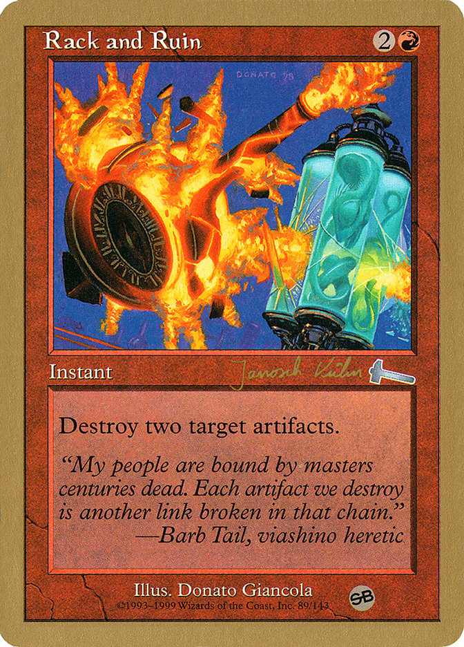Rack and Ruin (Janosch Kuhn) (SB) [World Championship Decks 2000] | Good Games Adelaide SA