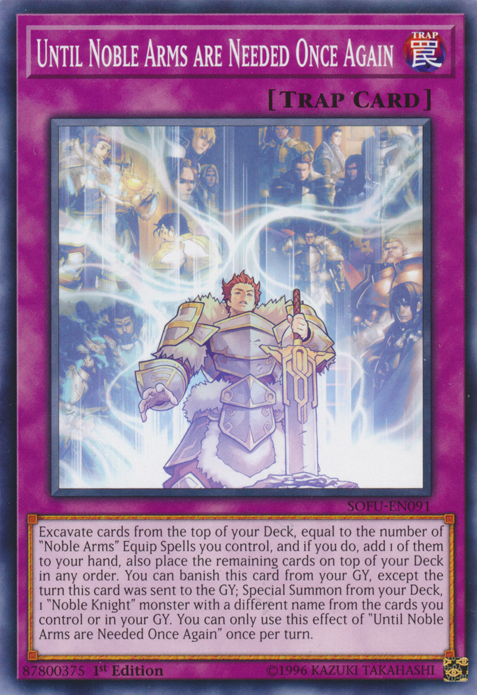 Until Noble Arms are Needed Once Again [SOFU-EN091] Common | Good Games Adelaide SA