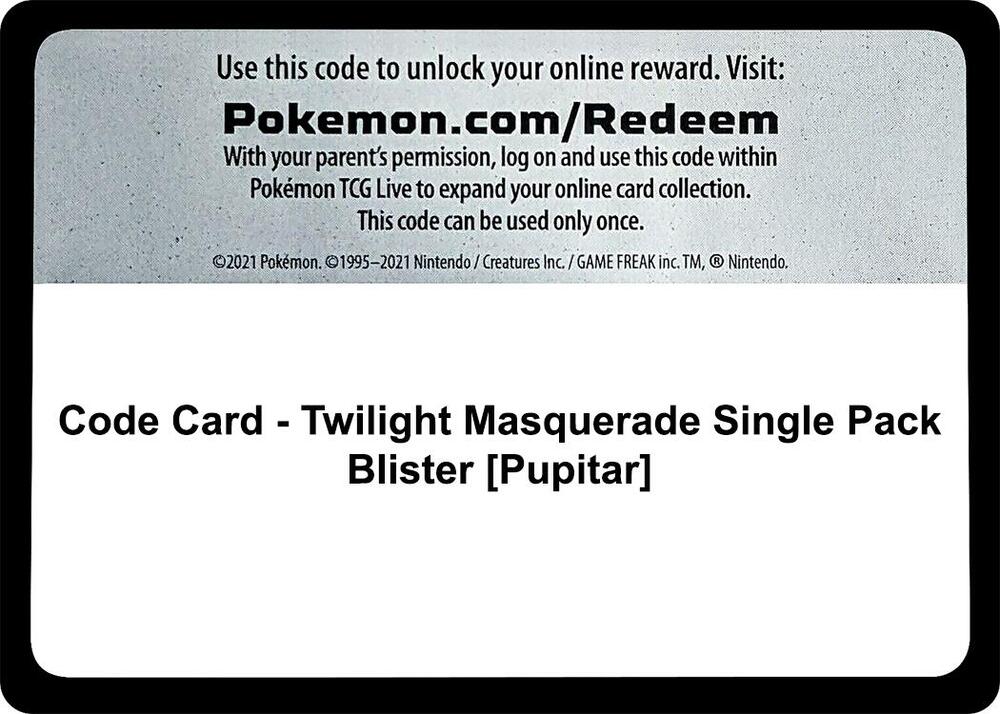 Code Card Twilight Masquerade Single Pack Blister Pupitar  (SV06: Twilight Masquerade)  | Good Games Adelaide SA