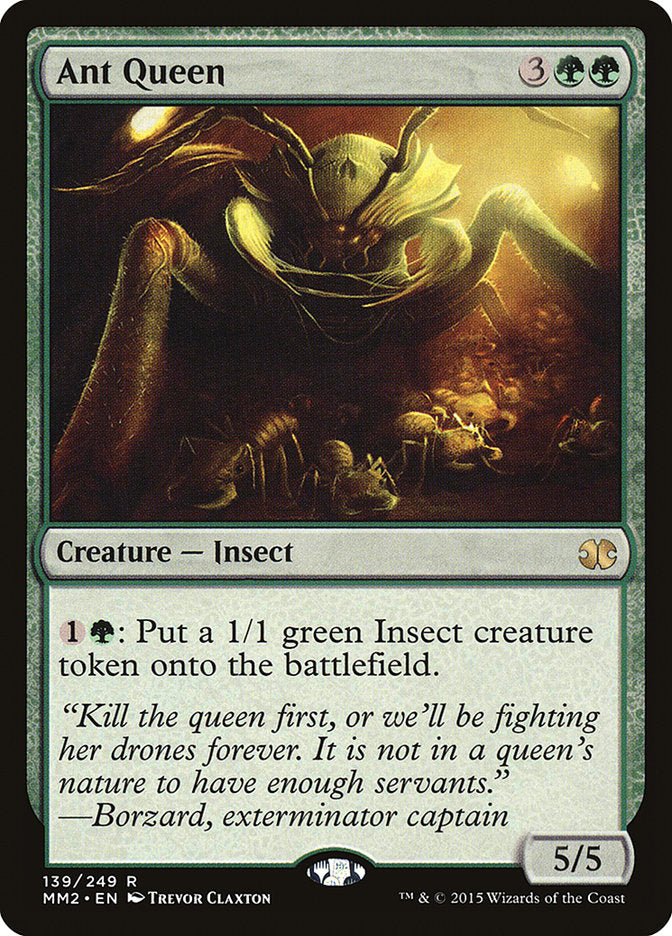 Ant Queen 139 (Modern Masters 2015)  | Good Games Adelaide SA
