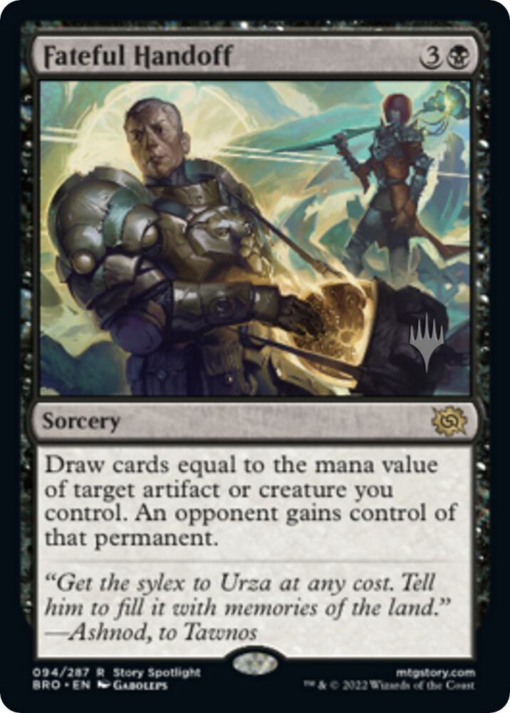 Fateful Handoff 94 (Promo Pack: The Brothers' War)  - Foil | Good Games Adelaide SA