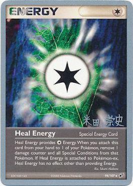 Heal Energy (94/107) (Dark Tyranitar Deck - Takashi Yoneda) [World Championships 2005] | Good Games Adelaide SA