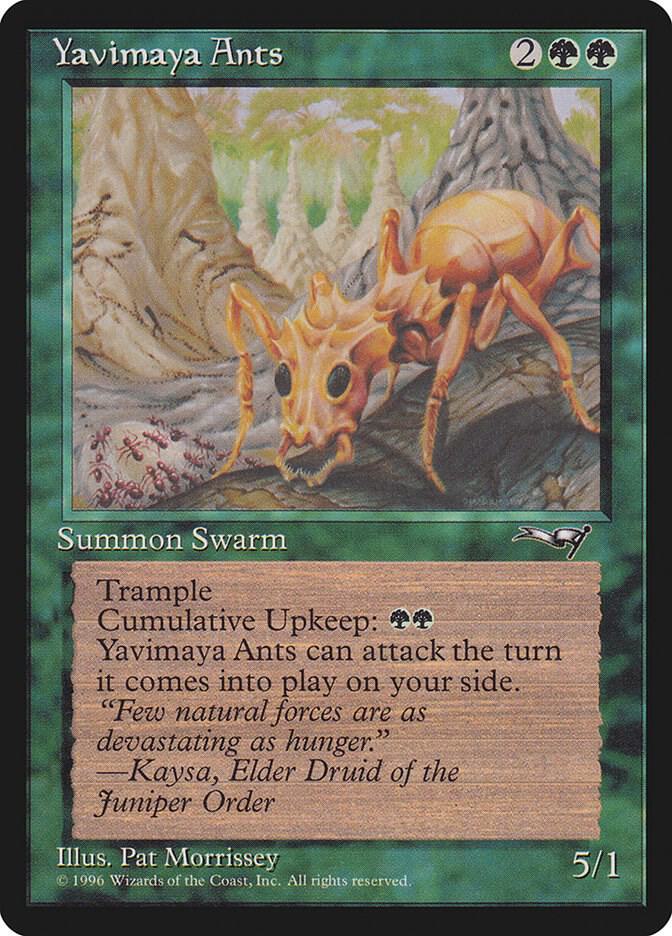Yavimaya Ants  (Alliances)  | Good Games Adelaide SA