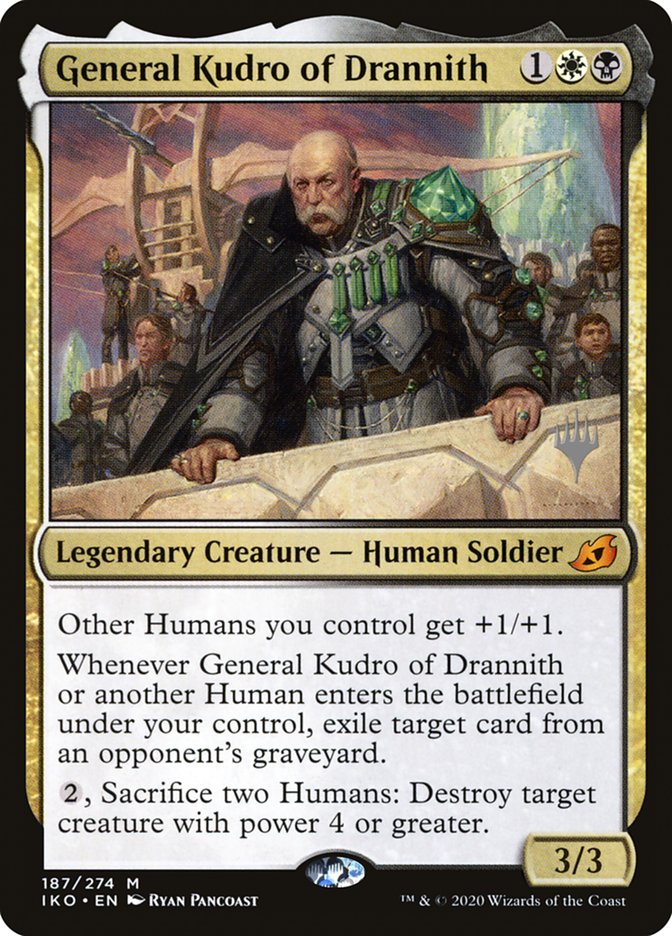 General Kudro of Drannith (Promo Pack) [Ikoria: Lair of Behemoths Promos] | Good Games Adelaide SA