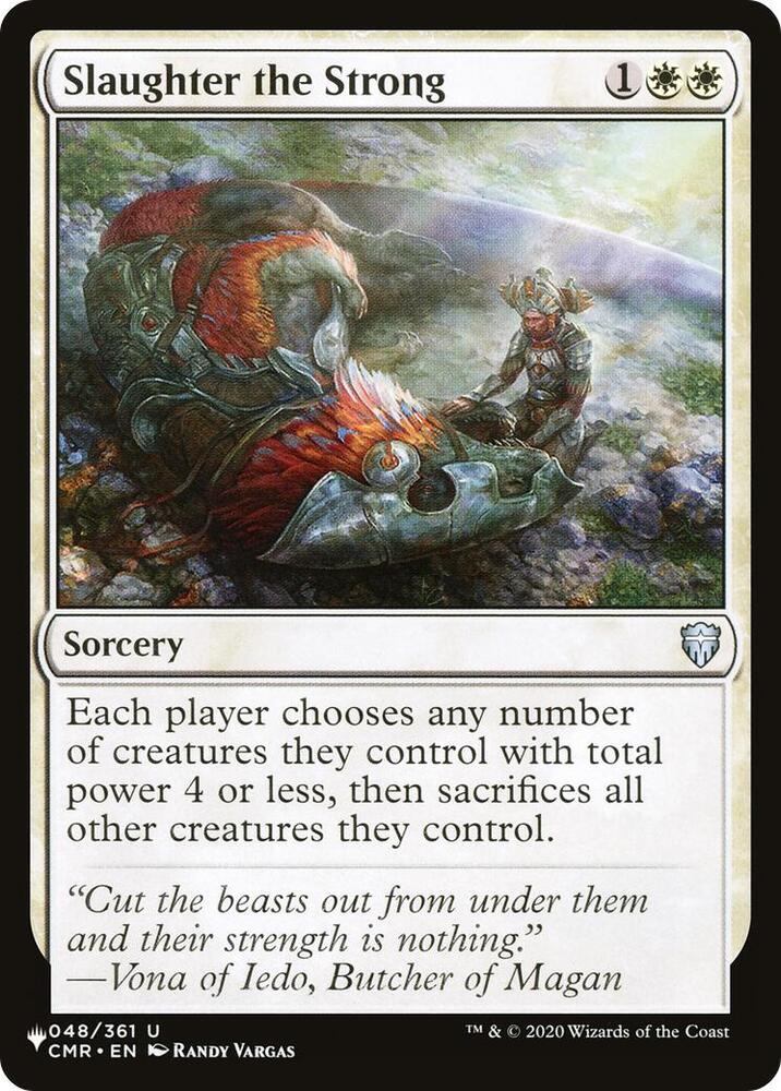 Slaughter the Strong 048/361 (The List Reprints)  | Good Games Adelaide SA