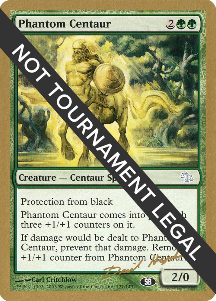 Phantom Centaur 2003 Dave Humpherys JUD SB  (World Championship Decks)  | Good Games Adelaide SA