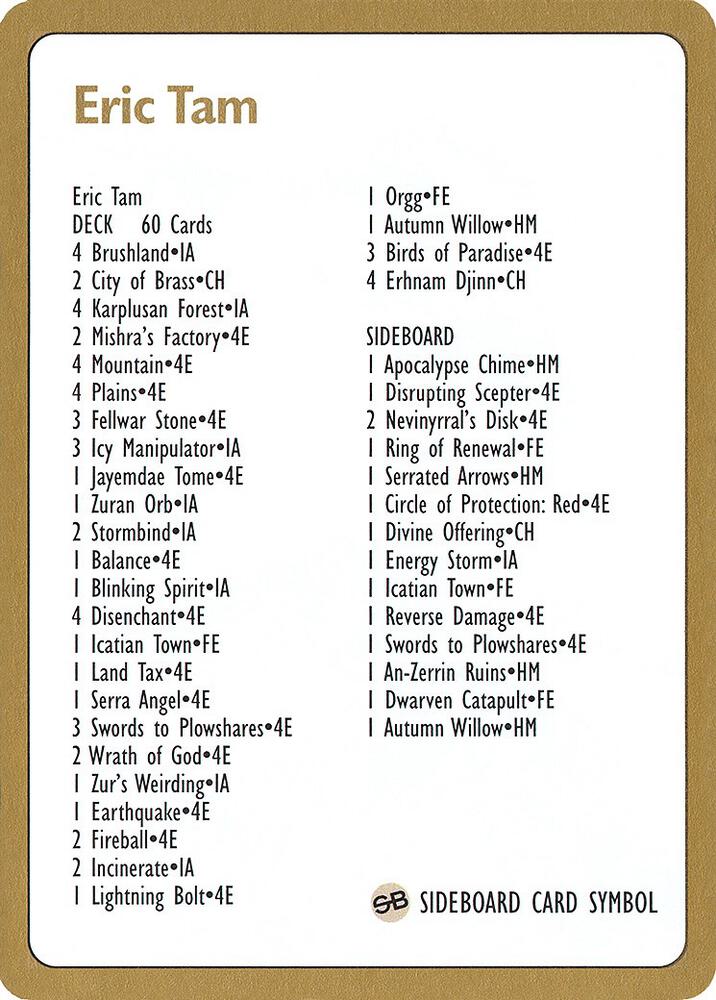 1996 Eric Tam Decklist Card  (World Championship Decks)  | Good Games Adelaide SA