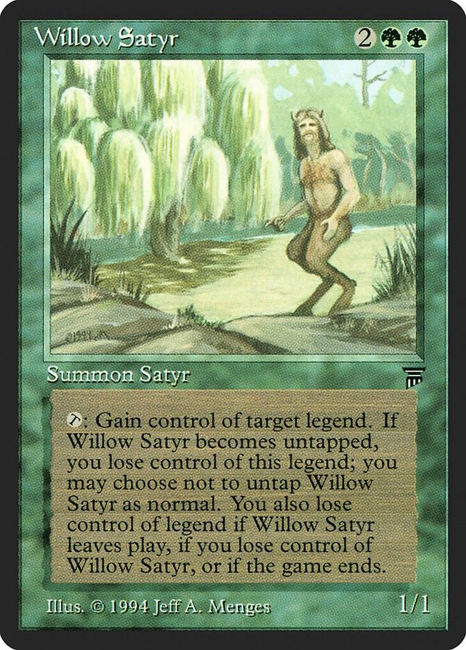 Willow Satyr  (Legends)  | Good Games Adelaide SA