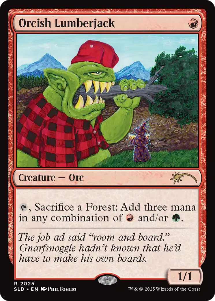 Orcish Lumberjack (2025) (Rainbow Foil) [Secret Lair Drop Series] | Good Games Adelaide SA
