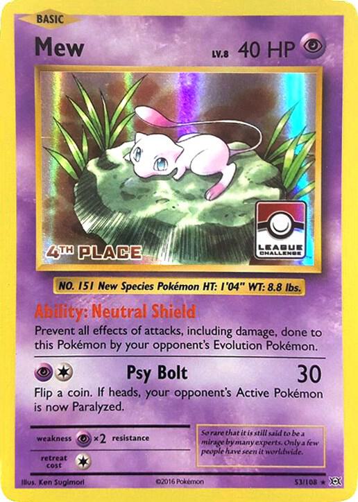 Mew 53 108 League Challenge 4th Place 053/108 (League & Championship Cards)  - Holofoil | Good Games Adelaide SA