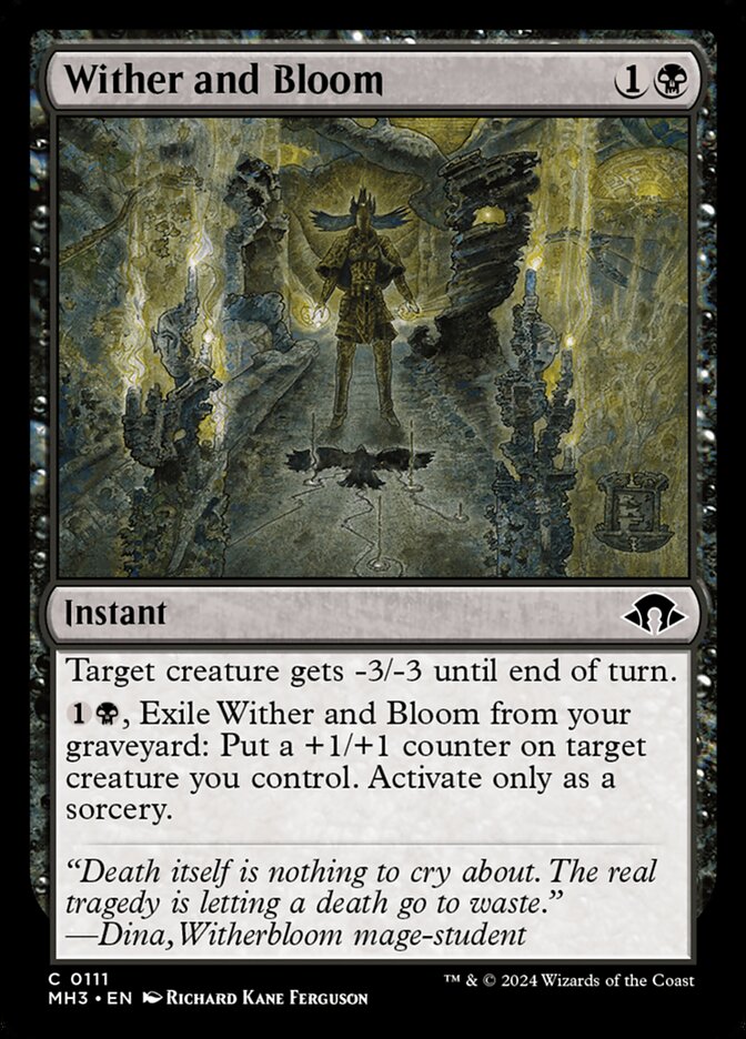 Wither and Bloom 111 (Modern Horizons 3)  | Good Games Adelaide SA