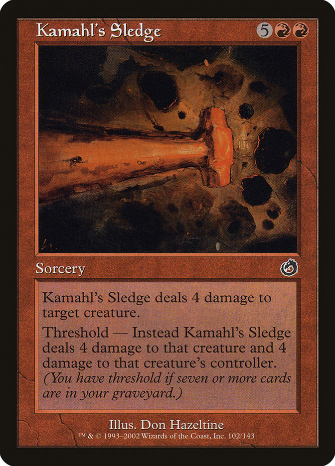 Kamahl's Sledge 102 (Torment)  - Foil | Good Games Adelaide SA