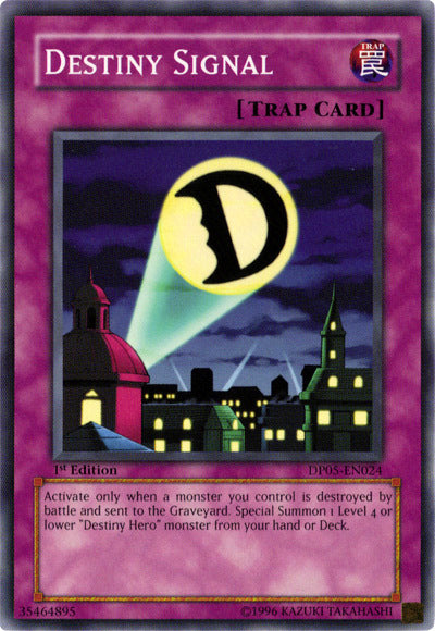 Destiny Signal [DP05-EN024] Common | Good Games Adelaide SA