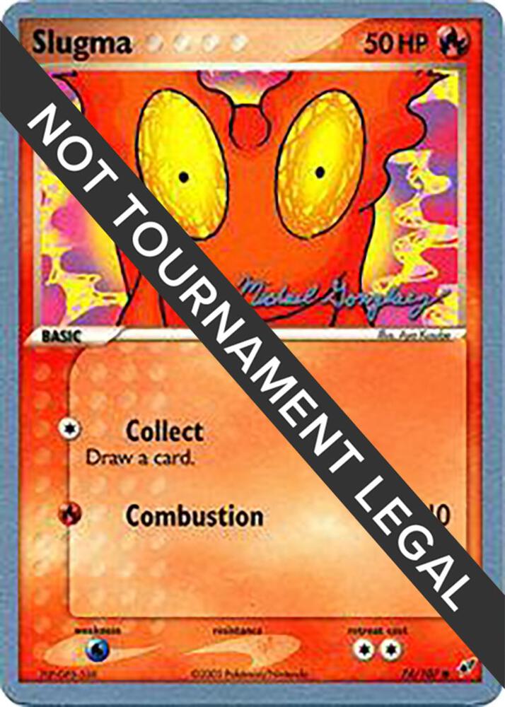 Slugma 2005 Michael Gonzalez 74/107 (World Championship Decks)  | Good Games Adelaide SA