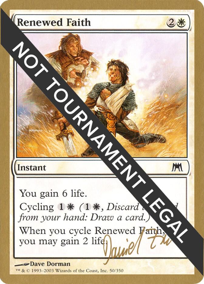 Renewed Faith 2003 Daniel Zink ONS  (World Championship Decks)  | Good Games Adelaide SA