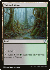 Tainted Wood [Phyrexia: All Will Be One Commander] | Good Games Adelaide SA
