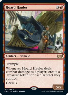Hoard Hauler 109 (Promo Pack: Streets of New Capenna)  | Good Games Adelaide SA