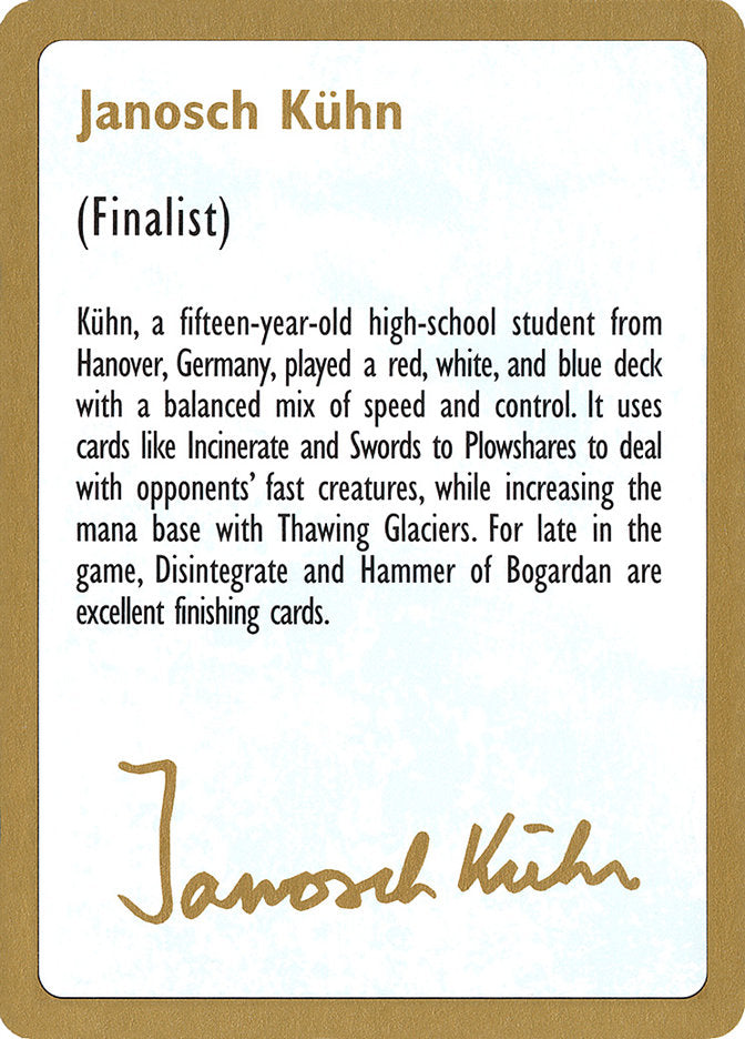 Janosch Kühn Bio 1997  (World Championship Decks)  | Good Games Adelaide SA