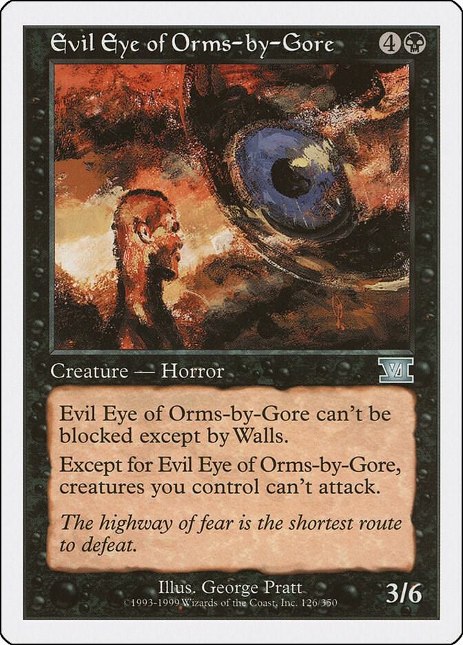 Evil Eye of Orms-by-Gore 126 (Classic Sixth Edition)  | Good Games Adelaide SA