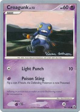 Croagunk LV.13 (60/100) (Intimidation - Tristan Robinson) [World Championships 2008] | Good Games Adelaide SA