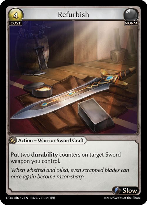 Refurbish (106) [Dawn of Ashes: Alter Edition] | Good Games Adelaide SA