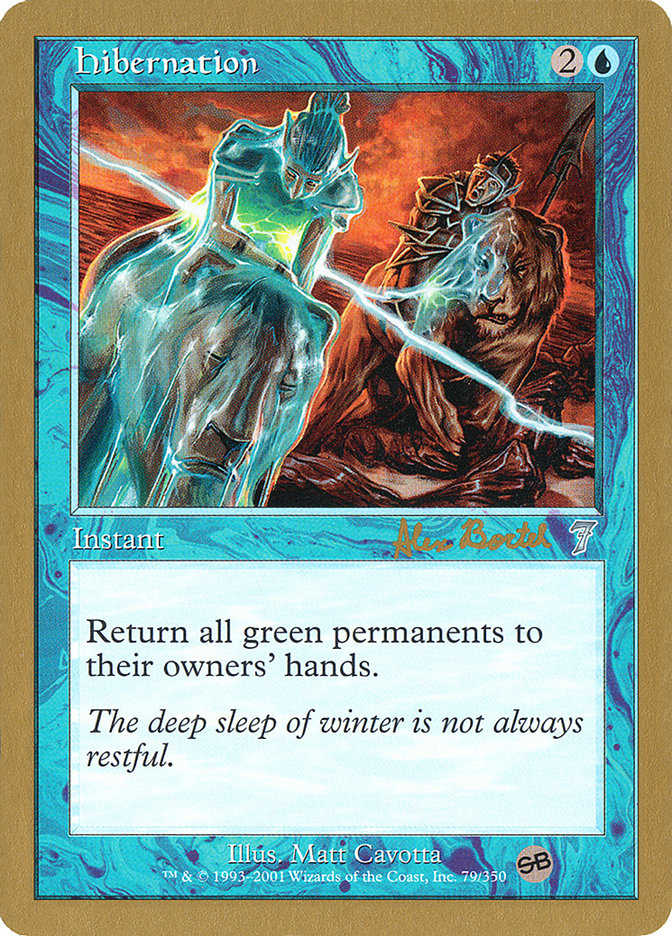 Hibernation (Alex Borteh) (SB) [World Championship Decks 2001] | Good Games Adelaide SA