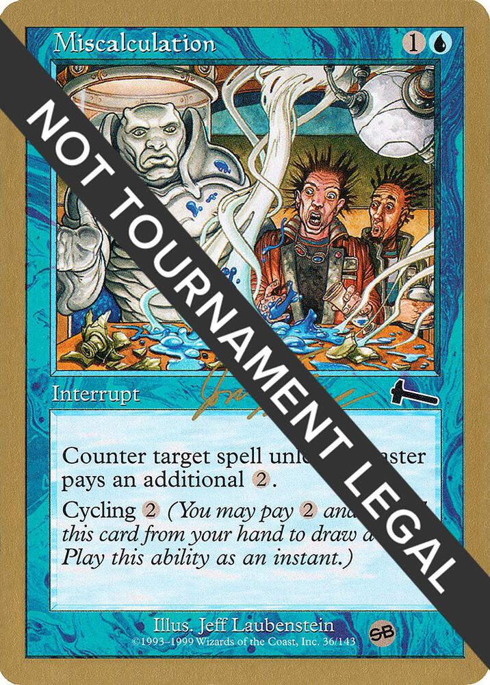 Miscalculation 2000 Jon Finkel ULG SB jf36sb/117 (World Championship Decks)  | Good Games Adelaide SA