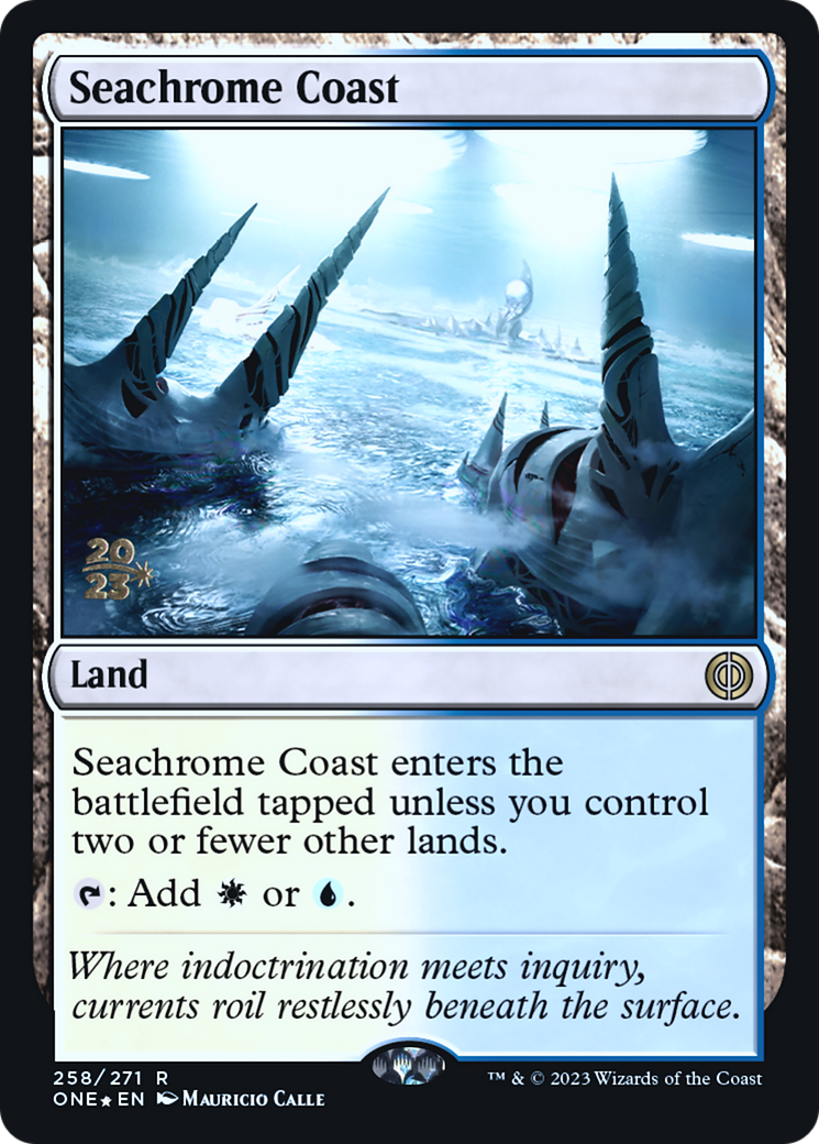 Seachrome Coast [Phyrexia: All Will Be One Prerelease Promos] | Good Games Adelaide SA