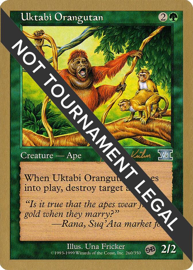 Uktabi Orangutan 2000 Janosch Kuhn 6ED SB  (World Championship Decks)  | Good Games Adelaide SA
