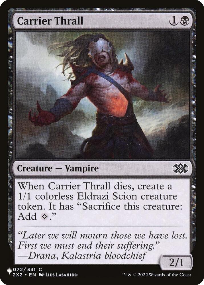 Carrier Thrall 072/024 (The List Reprints)  | Good Games Adelaide SA