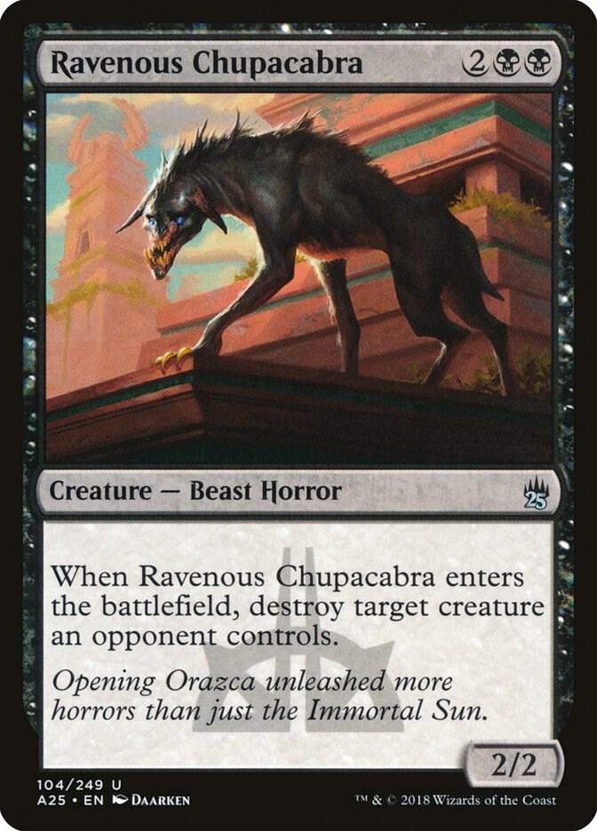 Ravenous Chupacabra 104 (Masters 25)  | Good Games Adelaide SA