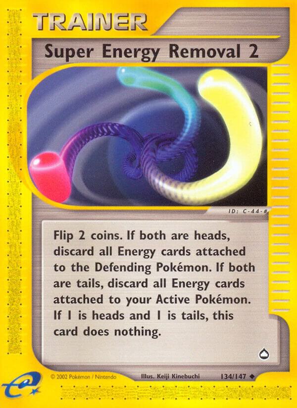 Super Energy Removal 2 134/147 (Aquapolis)  | Good Games Adelaide SA